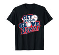 Funny Baseball Dad Coach Training Get Your T-Shirt - Unique Graphic Unisex - T-Shirt, Sweatshirt, Hoodie