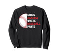 Moms Against White Baseball Sweatshirt - Casual Everyday Wear for Adults - T-Shirt, Sweatshirt, Hoodie