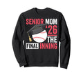 Graduation Baseball Senior Mom Sweatshirt - Casual Everyday Wear Unisex - T-Shirt, Sweatshirt, Hoodie