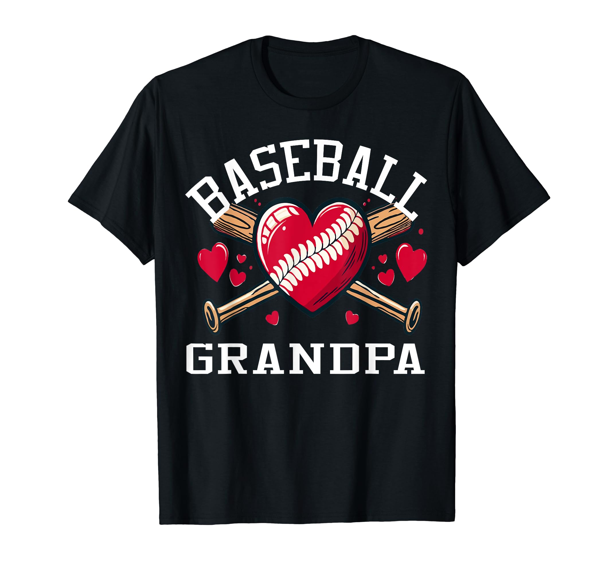 Baseball Grandpa Love T-Shirt - Streetwear Style for Adults - T-Shirt, Sweatshirt, Hoodie