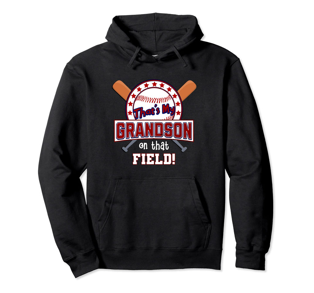 Baseball Thats My Grandson That Field Hoodie - Minimalist Print for Adults - T-Shirt, Sweatshirt, Hoodie