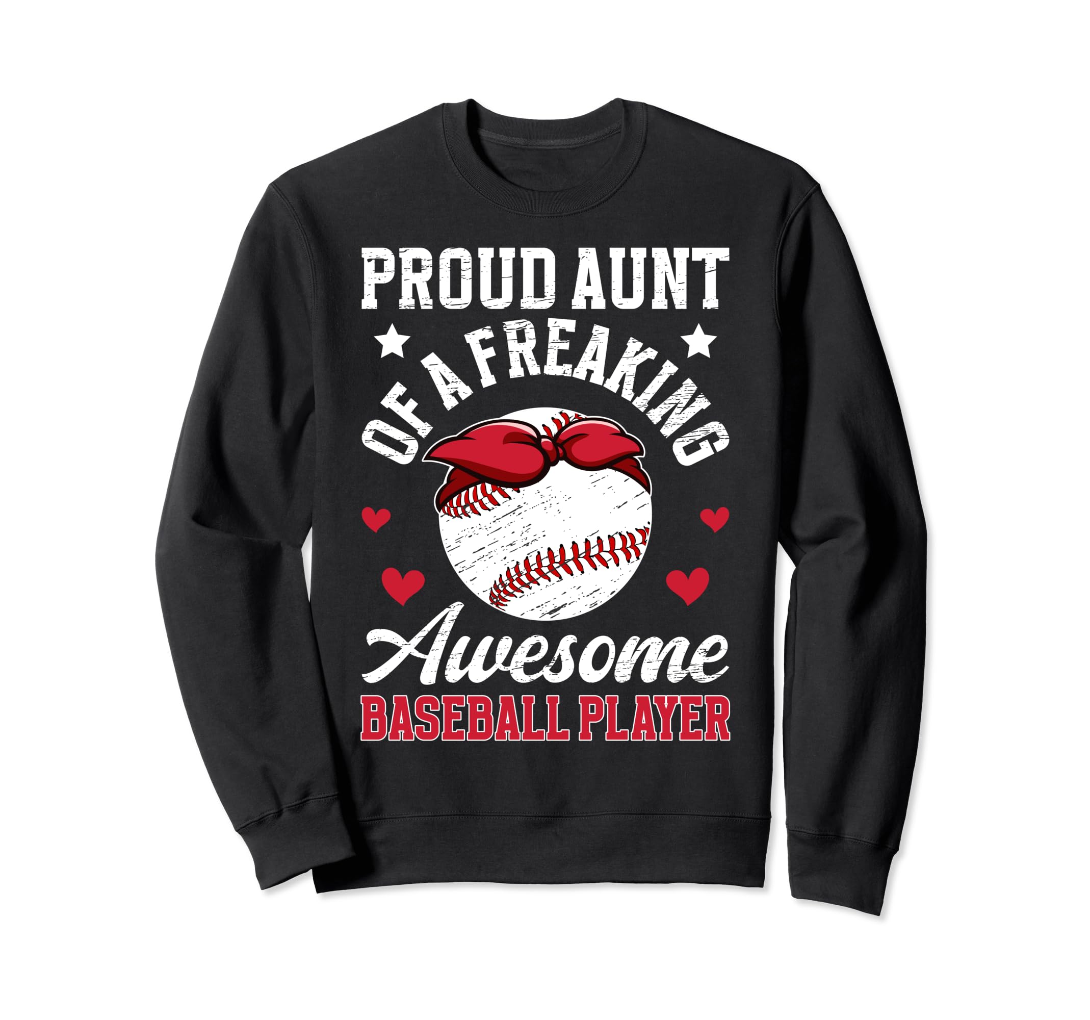 Proud Aunt Baseball Player Auntie Sweatshirt - Aesthetic Graphic Unisex - T-Shirt, Sweatshirt, Hoodie