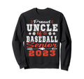 Proud Uncle Baseball Senior 2023 Sweatshirt - Graphic Print Unisex - T-Shirt, Sweatshirt, Hoodie