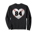 Baseball Number 84 Distressed Heart Sweatshirt - Streetwear Style Unisex - T-Shirt, Sweatshirt, Hoodie