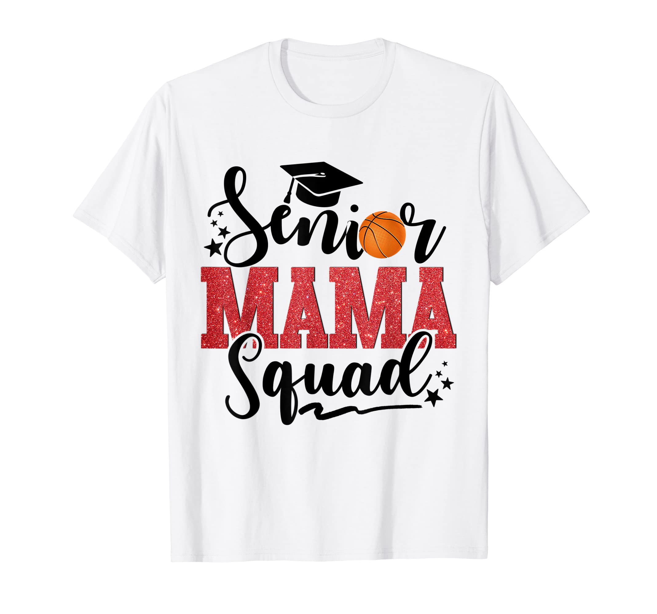 Senior Mama Squad Basketball Proud T-Shirt - Minimalist Print Unisex - T-Shirt, Sweatshirt, Hoodie