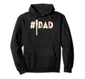 Fathers Day Hashtag Baseball Bat Dad Hoodie - Aesthetic Graphic Unisex - T-Shirt, Sweatshirt, Hoodie