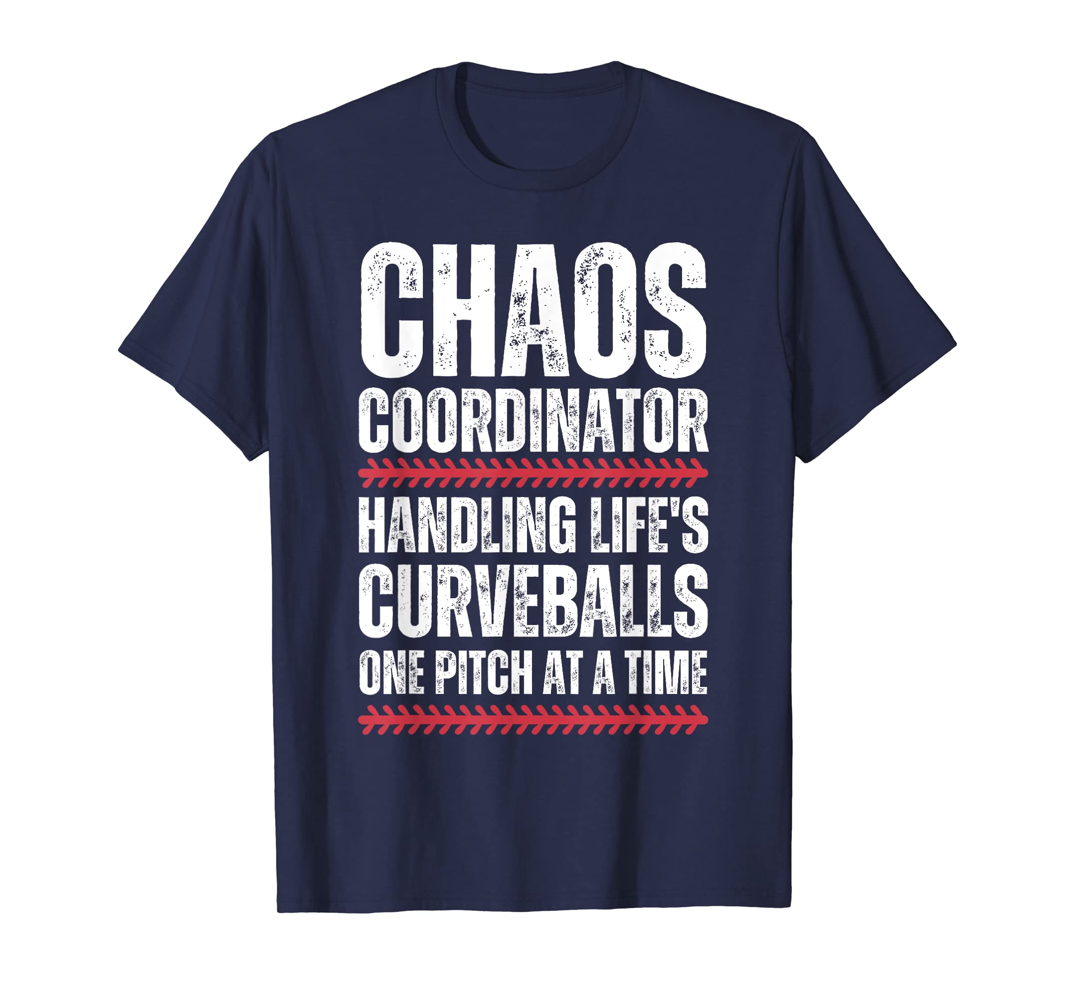 Chaos Coordinator Baseball Mom Baseball T-Shirt - Streetwear Style Unisex - T-Shirt, Sweatshirt, Hoodie