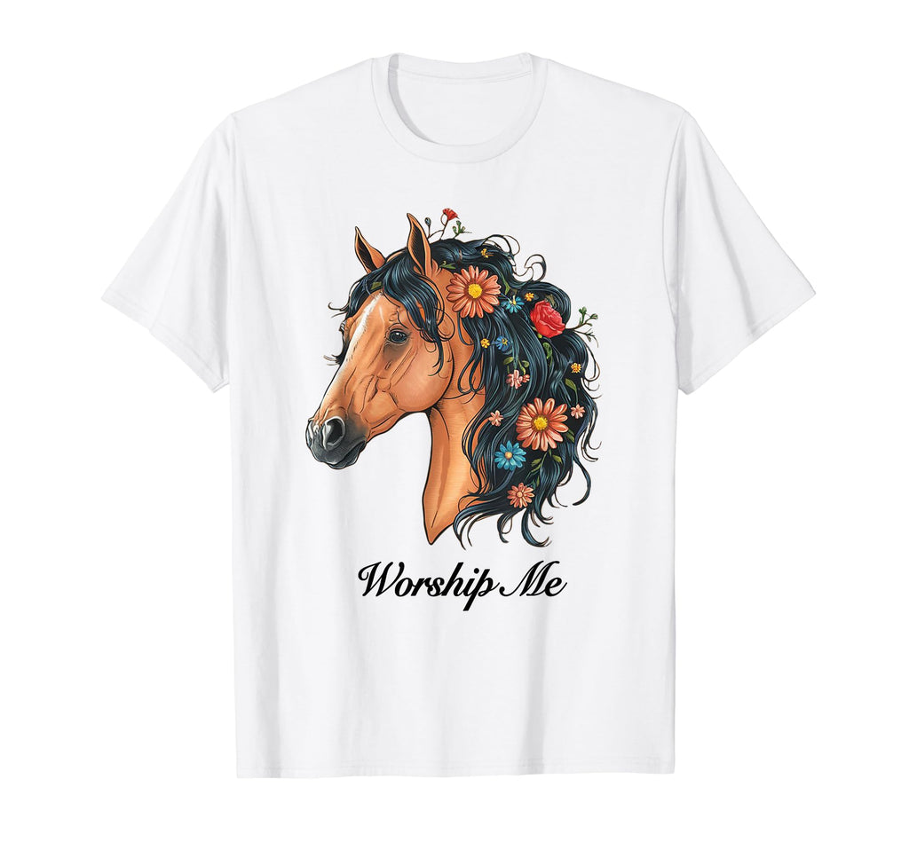 Coquette Worship Me Horse Girlcore T-Shirt - Novelty Apparel for Adults - T-Shirt, Sweatshirt, Hoodie