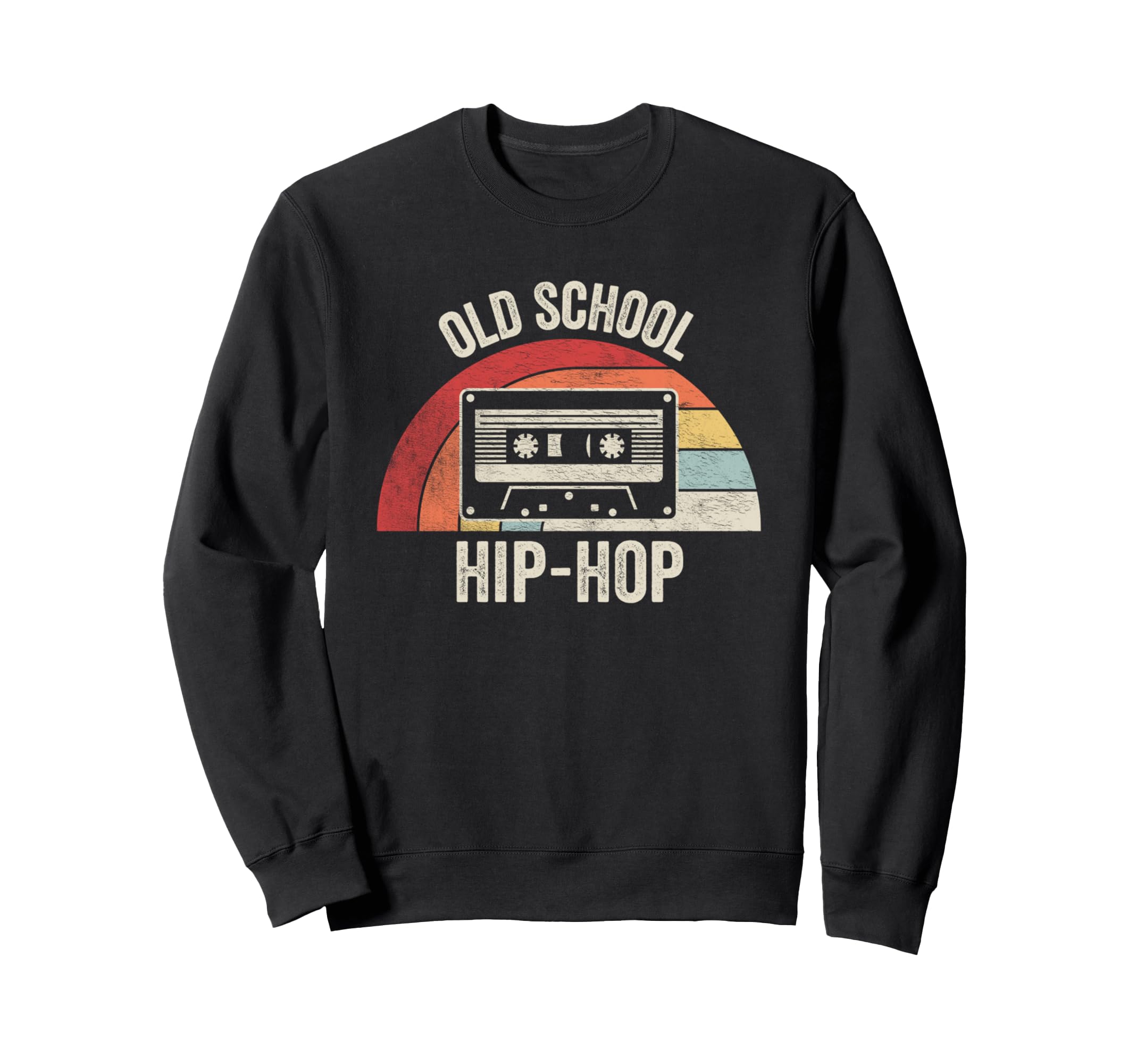 Old School Hip Hop Cassette Tape Sweatshirt - Unique Graphic Unisex - T-Shirt, Sweatshirt, Hoodie