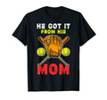 Funny He Got It From His Mama Baseball T-Shirt - Unique Graphic for Adults - T-Shirt, Sweatshirt, Hoodie