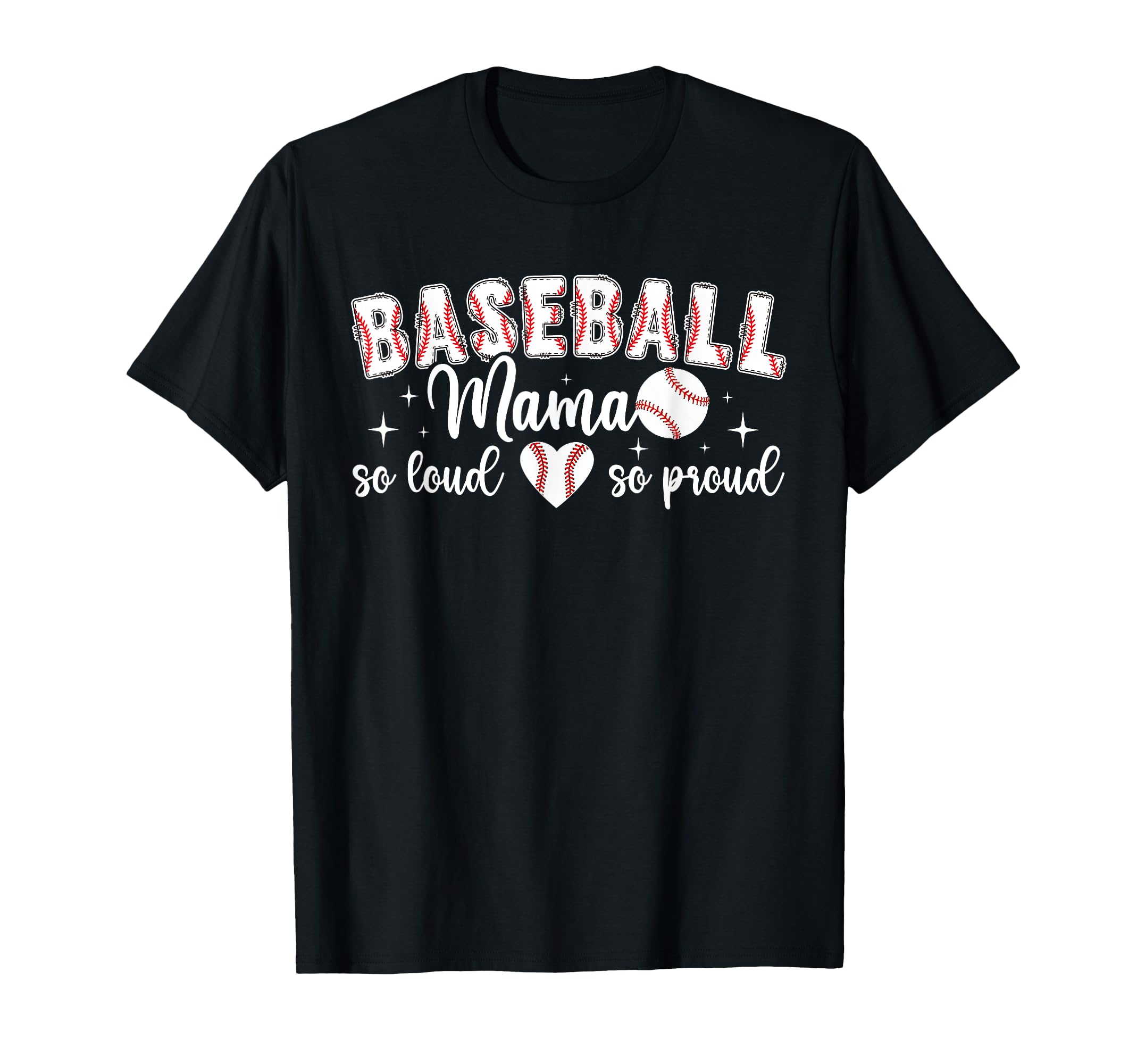 Baseball Mama So Proud Baseball Mom T-Shirt - Trendy Graphic for Adults - T-Shirt, Sweatshirt, Hoodie