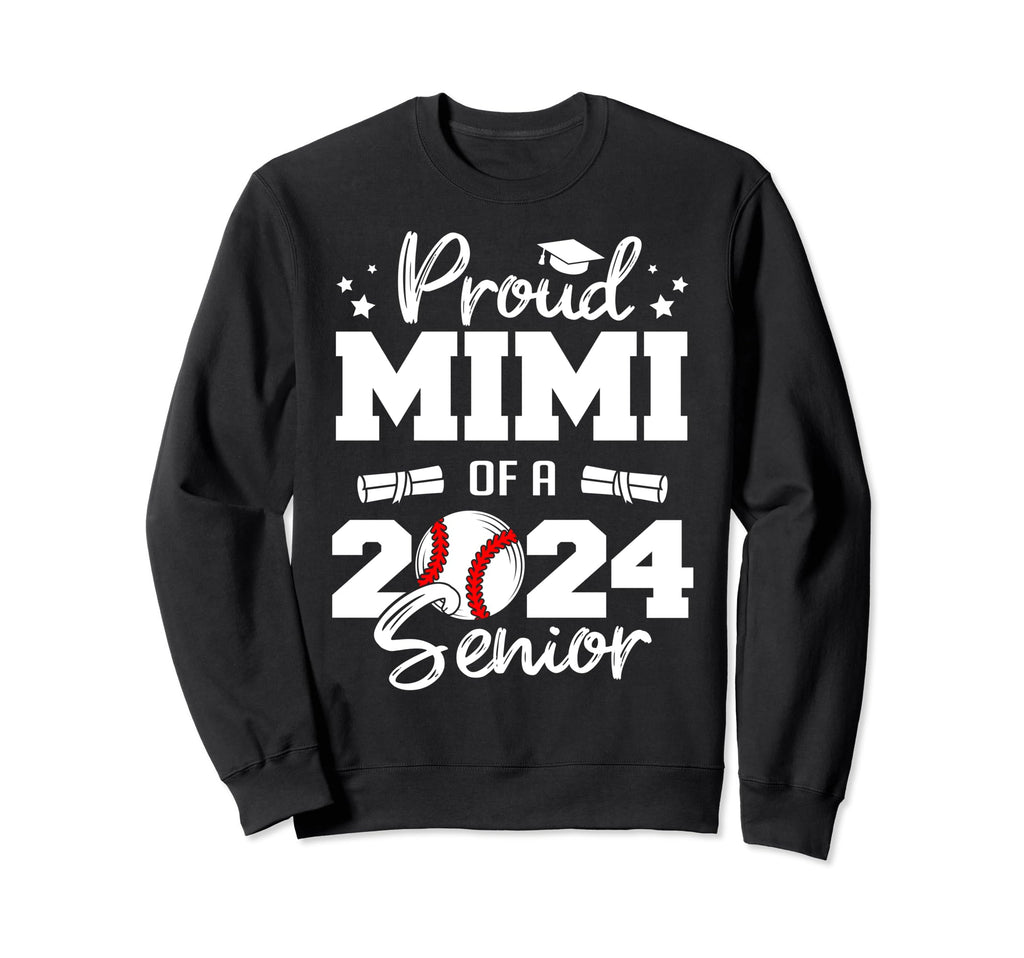 Proud Mimi 2024 Senior Funny Sweatshirt - Novelty Apparel for Adults - T-Shirt, Sweatshirt, Hoodie