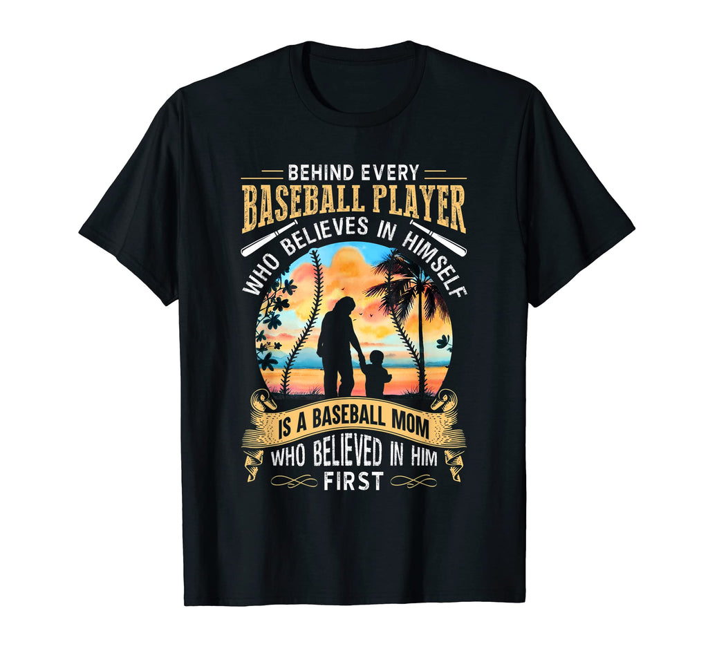 Behind Every Baseball Player Is Mom T-Shirt - Aesthetic Graphic Unisex - T-Shirt, Sweatshirt, Hoodie