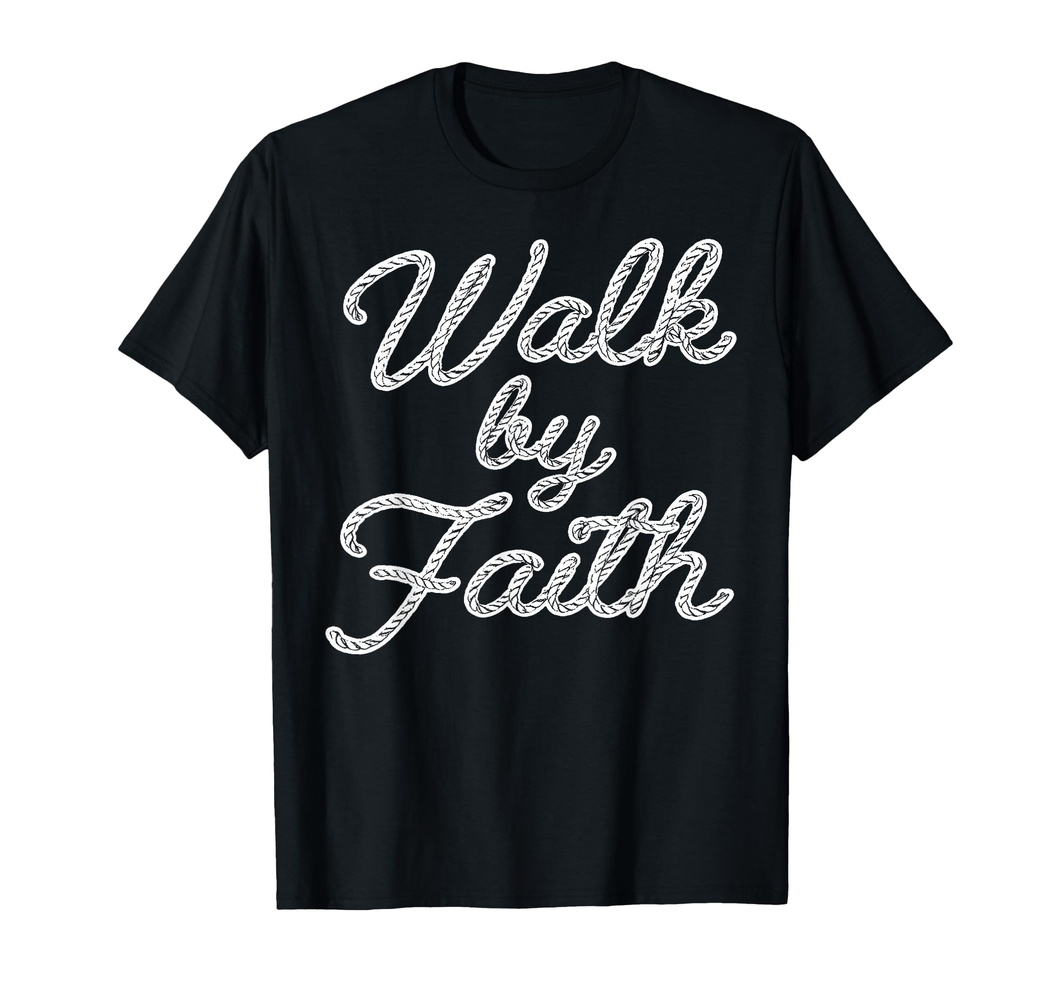 Walk Faith Christian Jesus Religious T-Shirt - Streetwear Style Unisex - T-Shirt, Sweatshirt, Hoodie