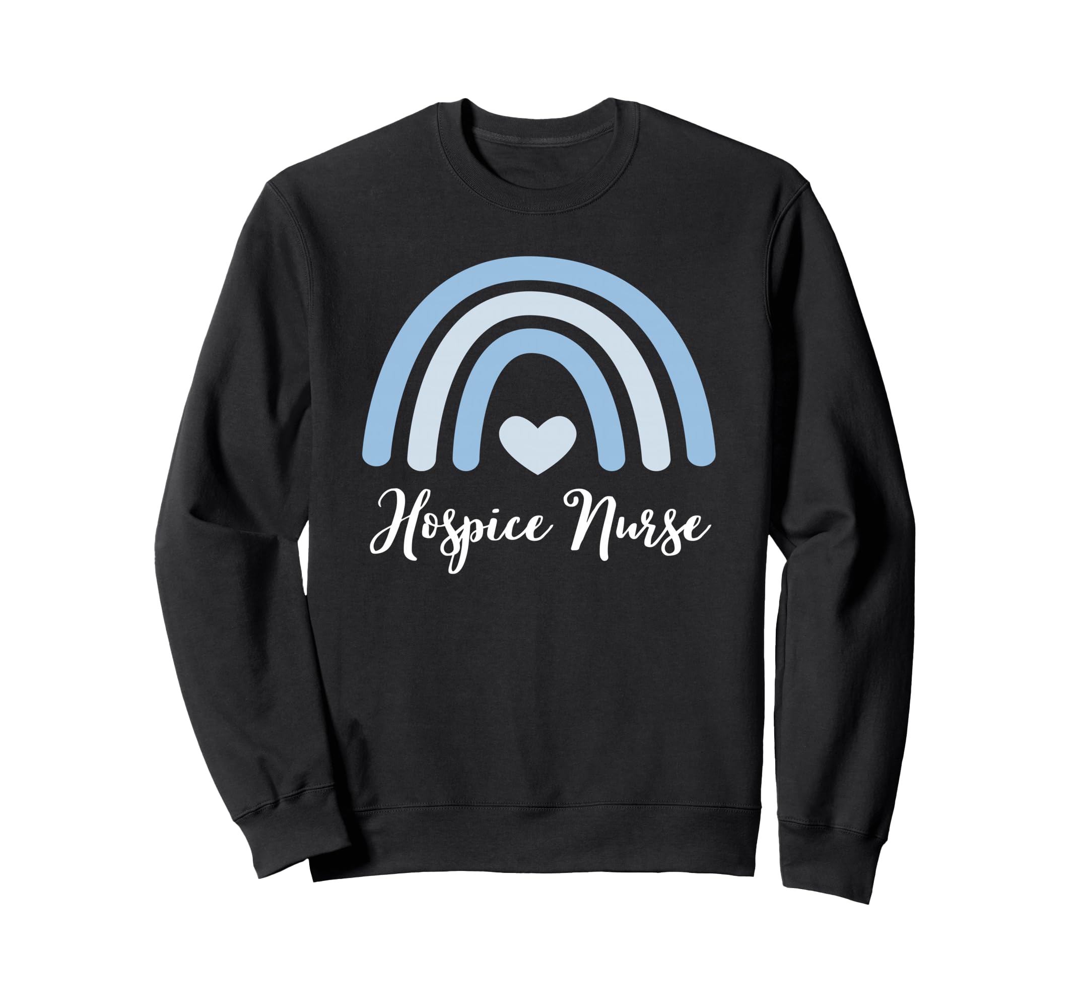 Hospice Nurse Trendy Boho Rainbow Sweatshirt - Trendy Graphic for Adults - T-Shirt, Sweatshirt, Hoodie