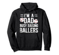 Busy Raising Ballers Baseball Dad Hoodie - Minimalist Print for Adults - T-Shirt, Sweatshirt, Hoodie