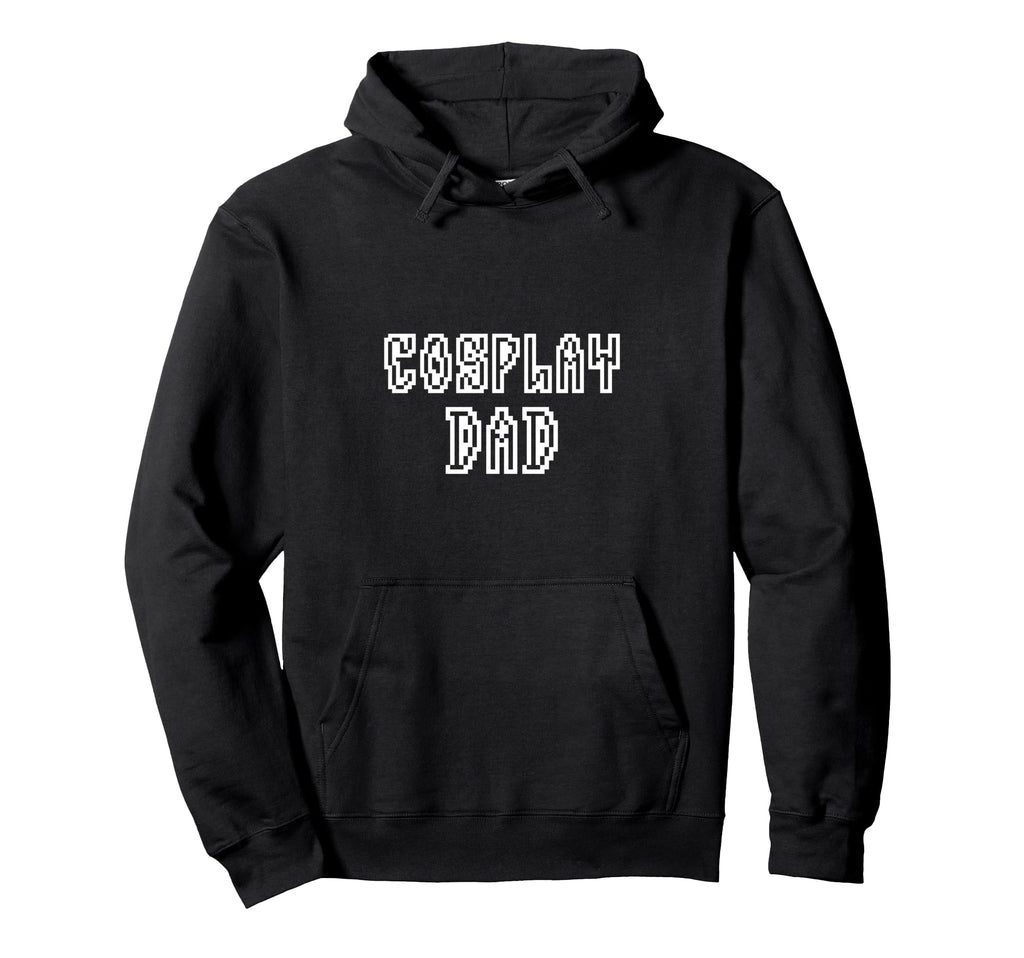 Cosplay Dad Fathers Day Gamer Costume Hoodie - Streetwear Style for Adults - T-Shirt, Sweatshirt, Hoodie