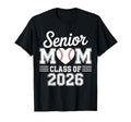 Senior Mom Class 2026 Baseball Proud T-Shirt - Minimalist Print Men Women - T-Shirt, Sweatshirt, Hoodie