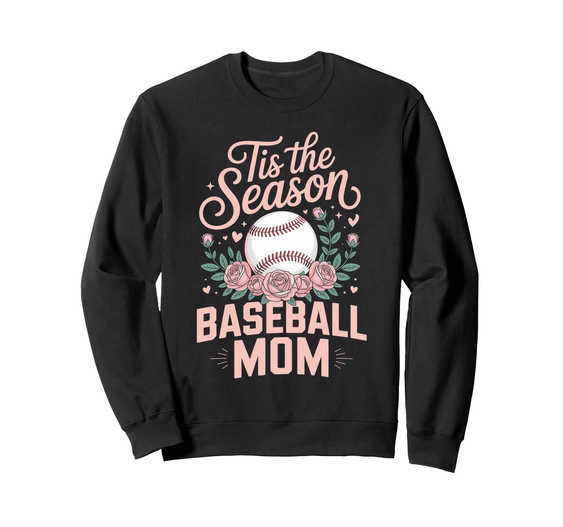 Tis Season Baseball Mom Baseball Sweatshirt - Aesthetic Graphic Men Women - T-Shirt, Sweatshirt, Hoodie