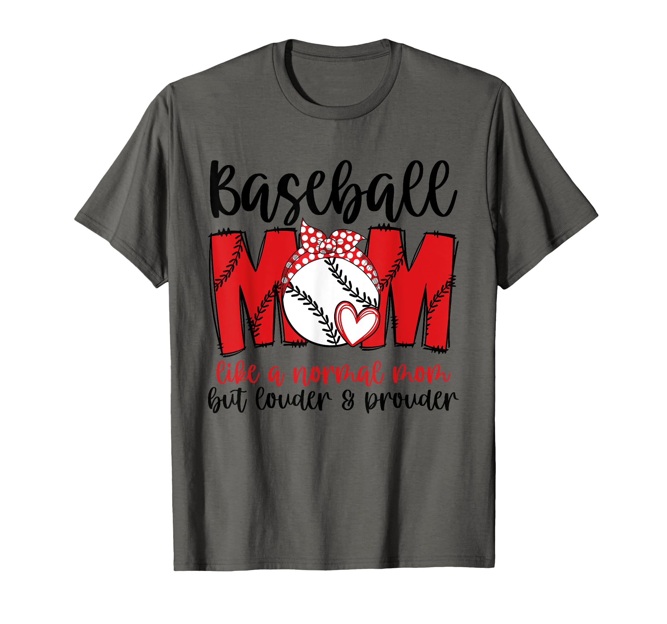 Baseball Mom Like Normal Mom But T-Shirt - Streetwear Style Men Women - T-Shirt, Sweatshirt, Hoodie