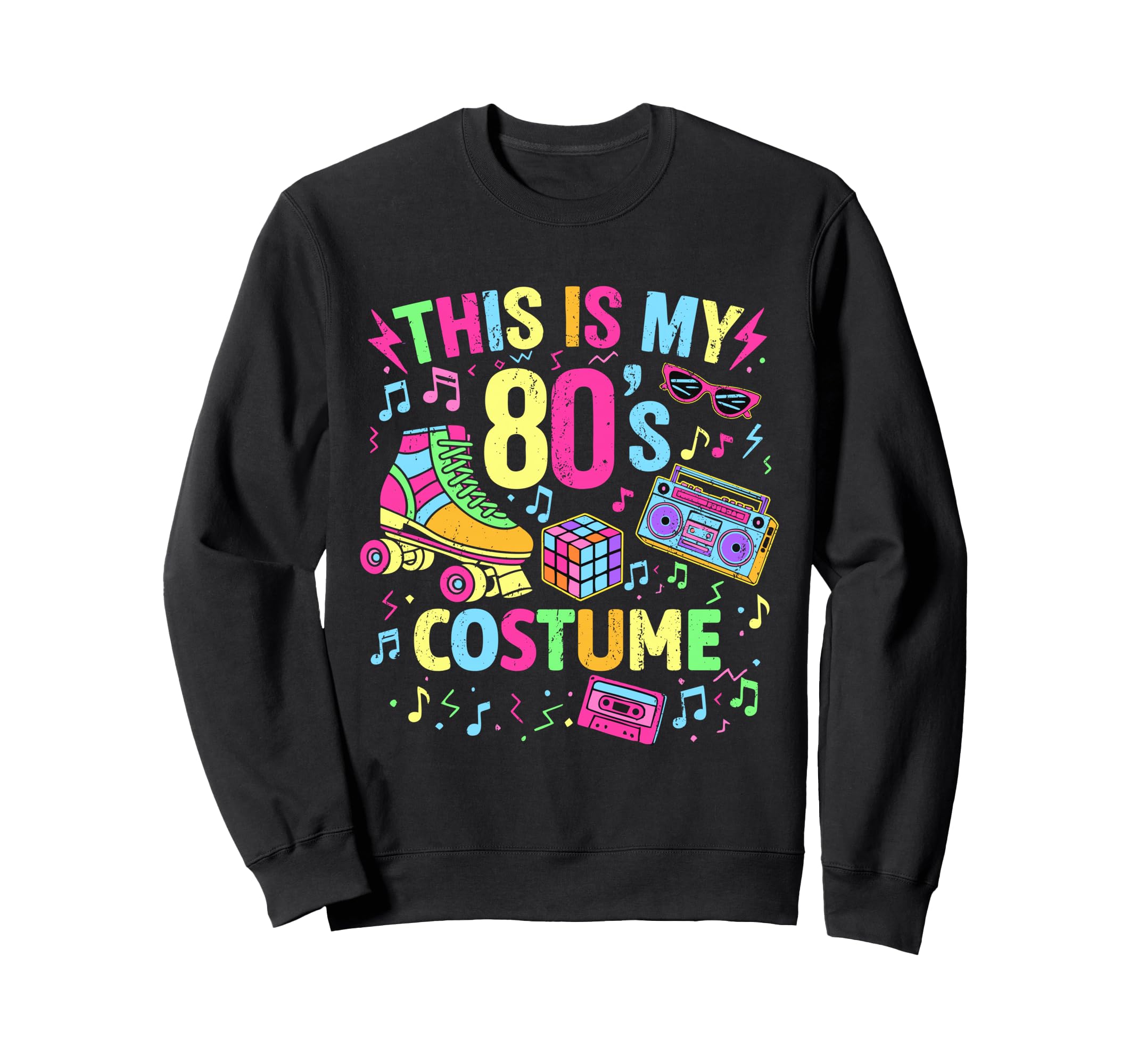 Roller Skates This Is My 80S Costume Sweatshirt - Unique Graphic Unisex - T-Shirt, Sweatshirt, Hoodie