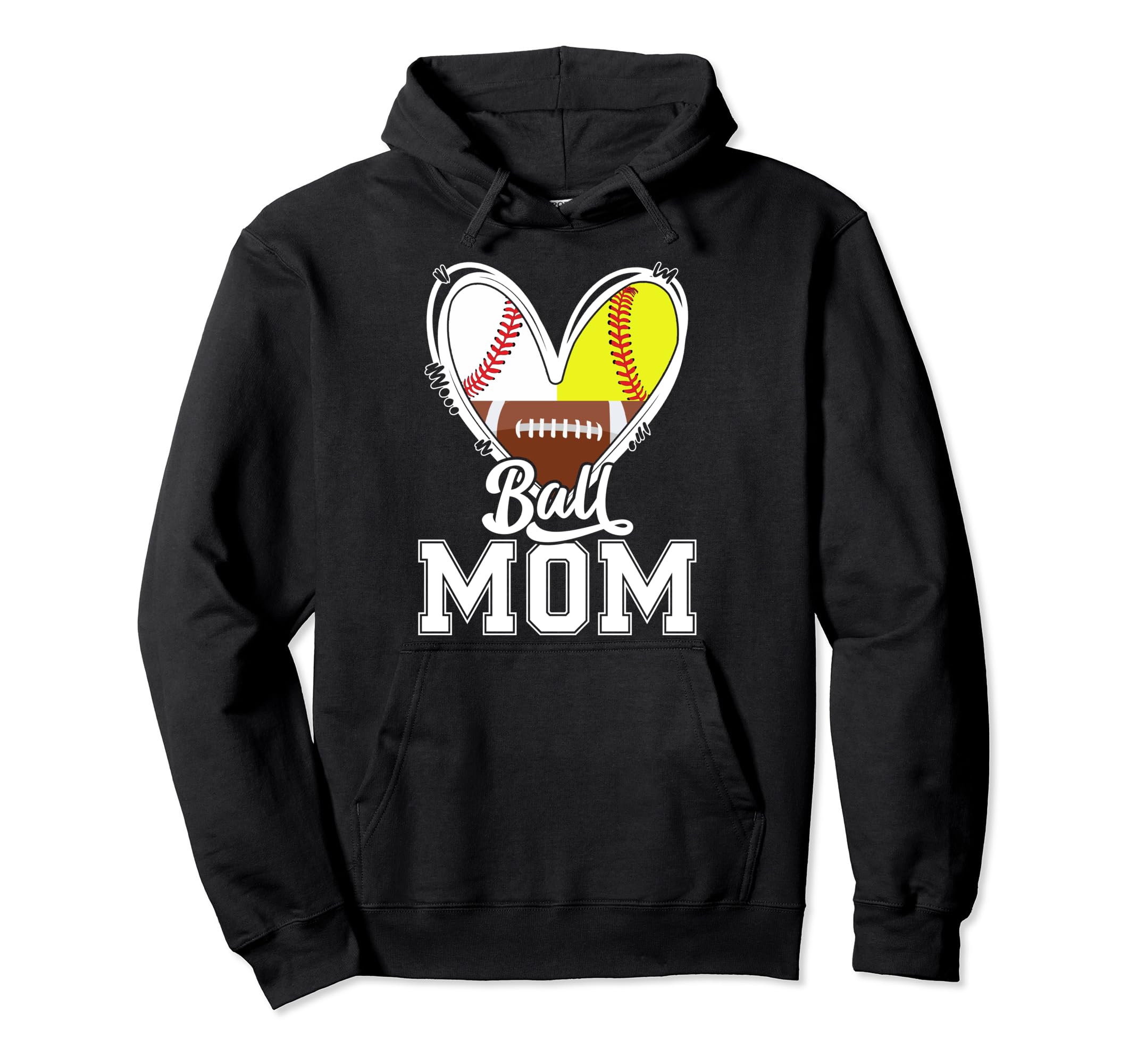 Ball Mom Funny Baseball Football Hoodie - Casual Everyday Wear for Adults - T-Shirt, Sweatshirt, Hoodie