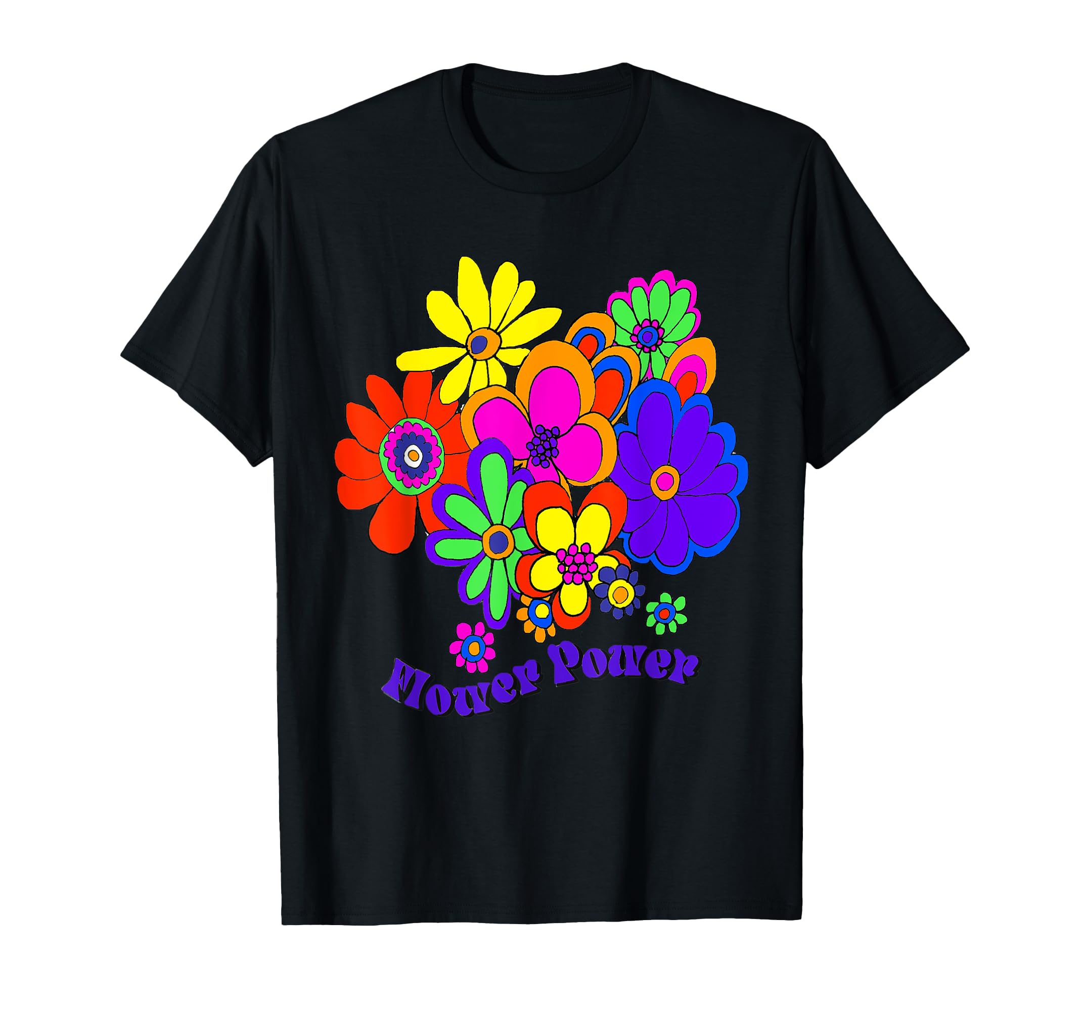 60S 70S Flower Power T-Shirt - Casual Everyday Wear for Adults - T-Shirt, Sweatshirt, Hoodie