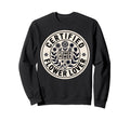 Certified Flower Lover Flower Sweatshirt - Casual Everyday Wear Men Women - T-Shirt, Sweatshirt, Hoodie
