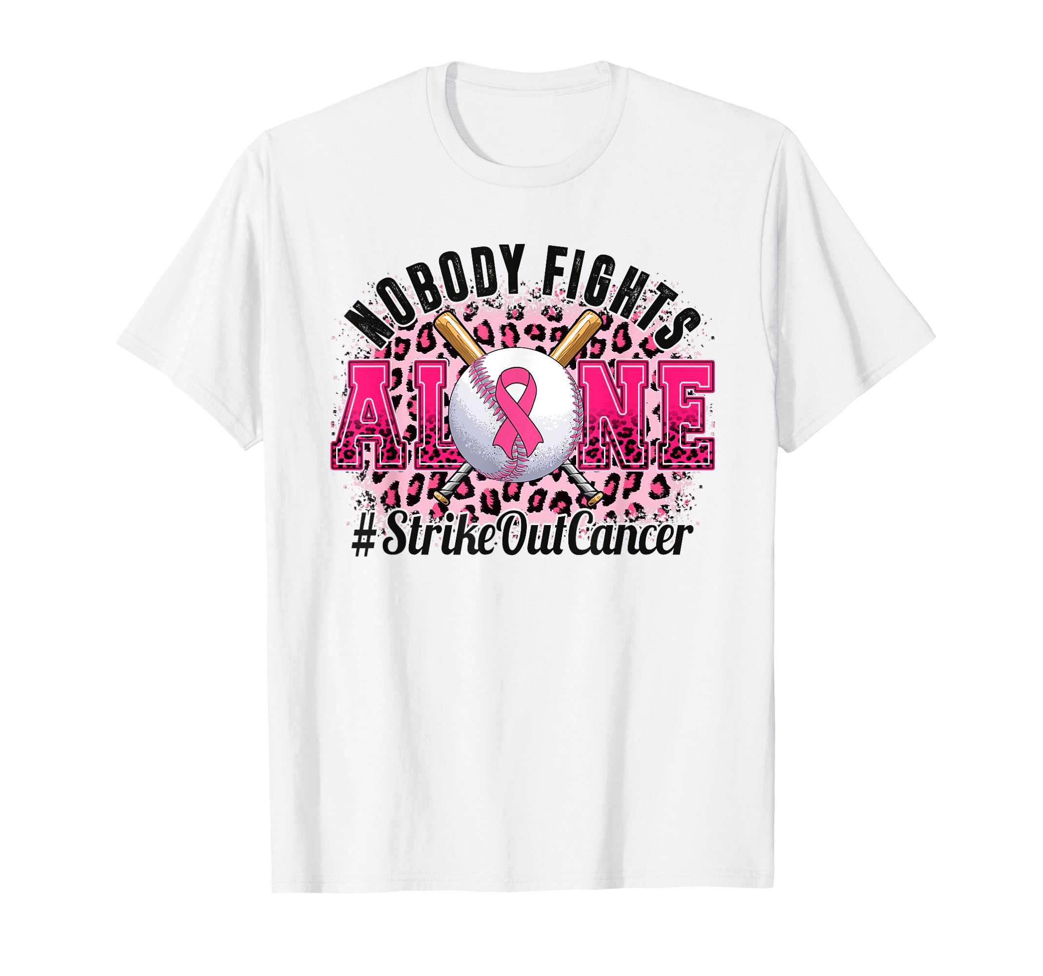 Nobody Fights Alone Strike Out Breast T-Shirt - Graphic Print Men Women - T-Shirt, Sweatshirt, Hoodie