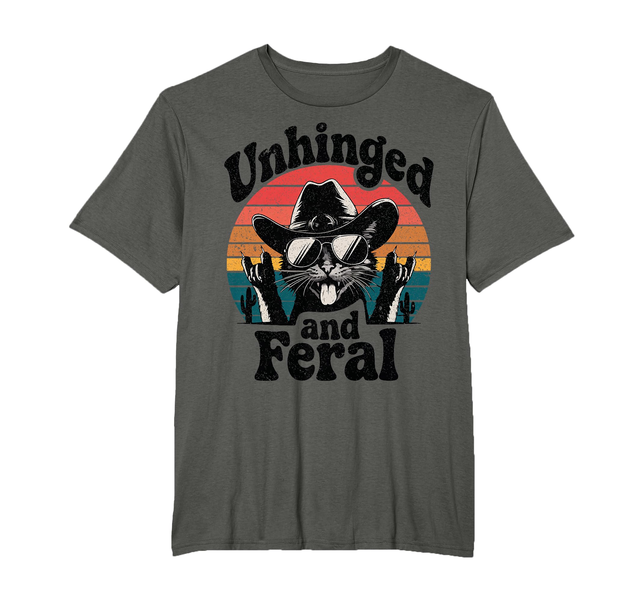 Unhinged And Feral Funny Cat Cowboy T-Shirt - Custom Art Print Men Women - T-Shirt, Sweatshirt, Hoodie