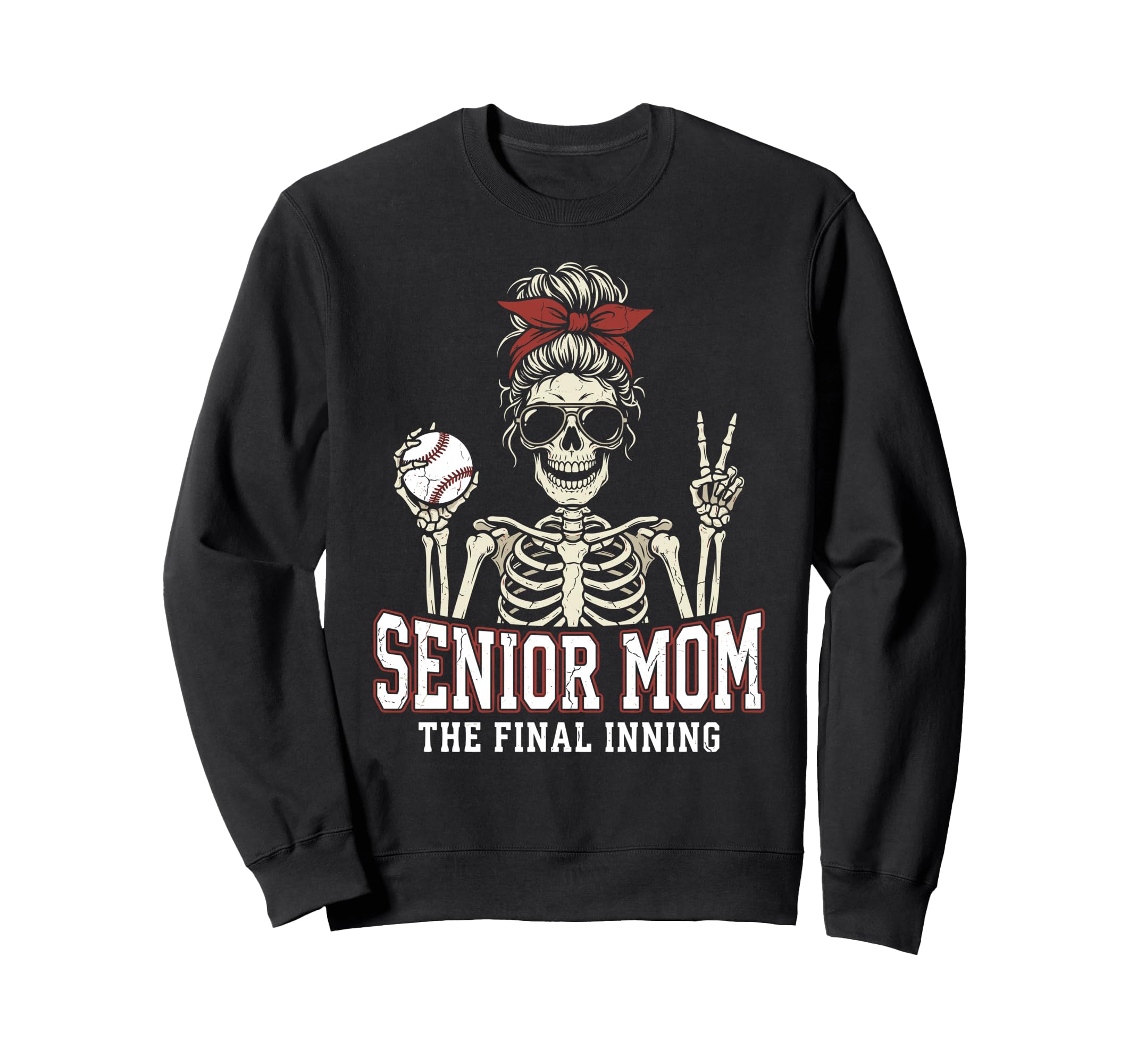 Baseball Senior Mom 2026 Final Inning Sweatshirt - Graphic Print Men Women - T-Shirt, Sweatshirt, Hoodie
