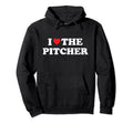I Love Pitcher Baseball Softball Funny Dad Hoodie - Unique Graphic Unisex - T-Shirt, Sweatshirt, Hoodie