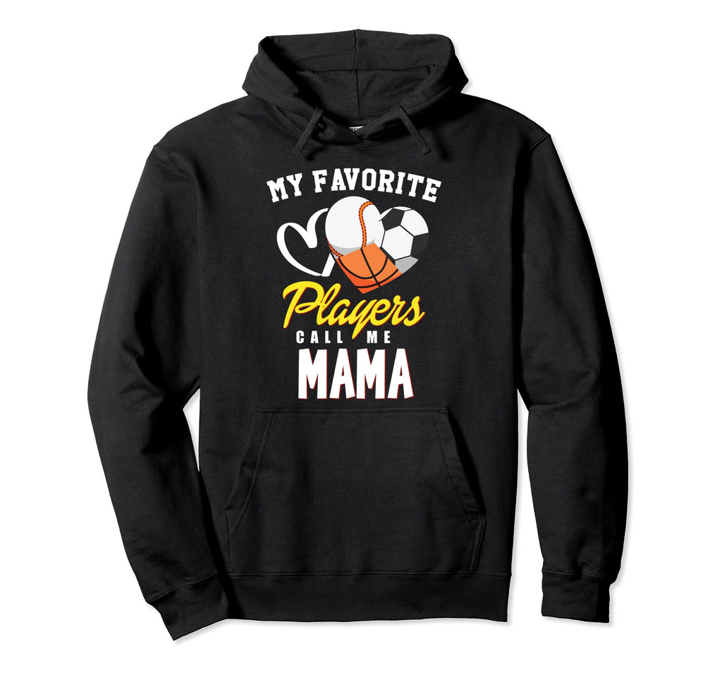 My Favorite Players Baseball Soccer Hoodie - Unique Graphic for Adults - T-Shirt, Sweatshirt, Hoodie