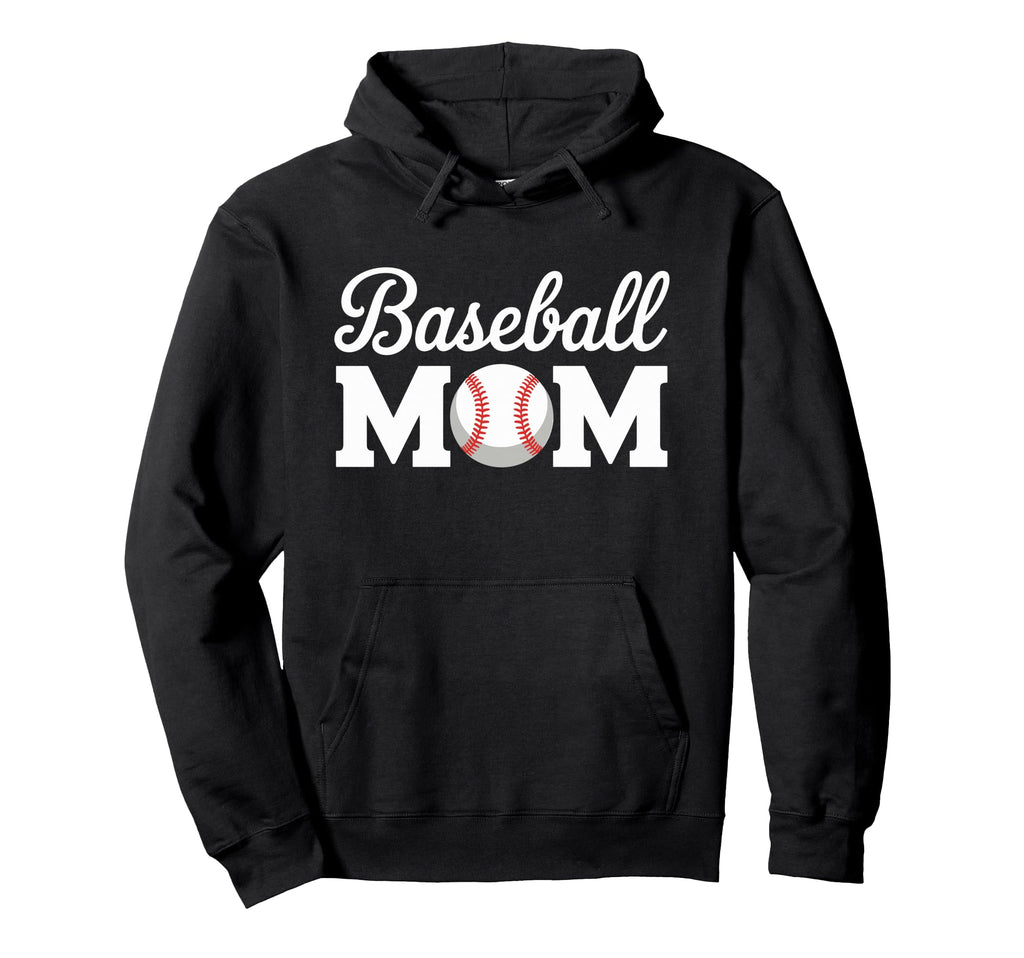 Baseball Mom Hoodie - Casual Everyday Wear Unisex - T-Shirt, Sweatshirt, Hoodie