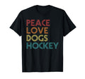 Ice Hockey Dogs Peace Love T-Shirt - Streetwear Style Unisex - T-Shirt, Sweatshirt, Hoodie