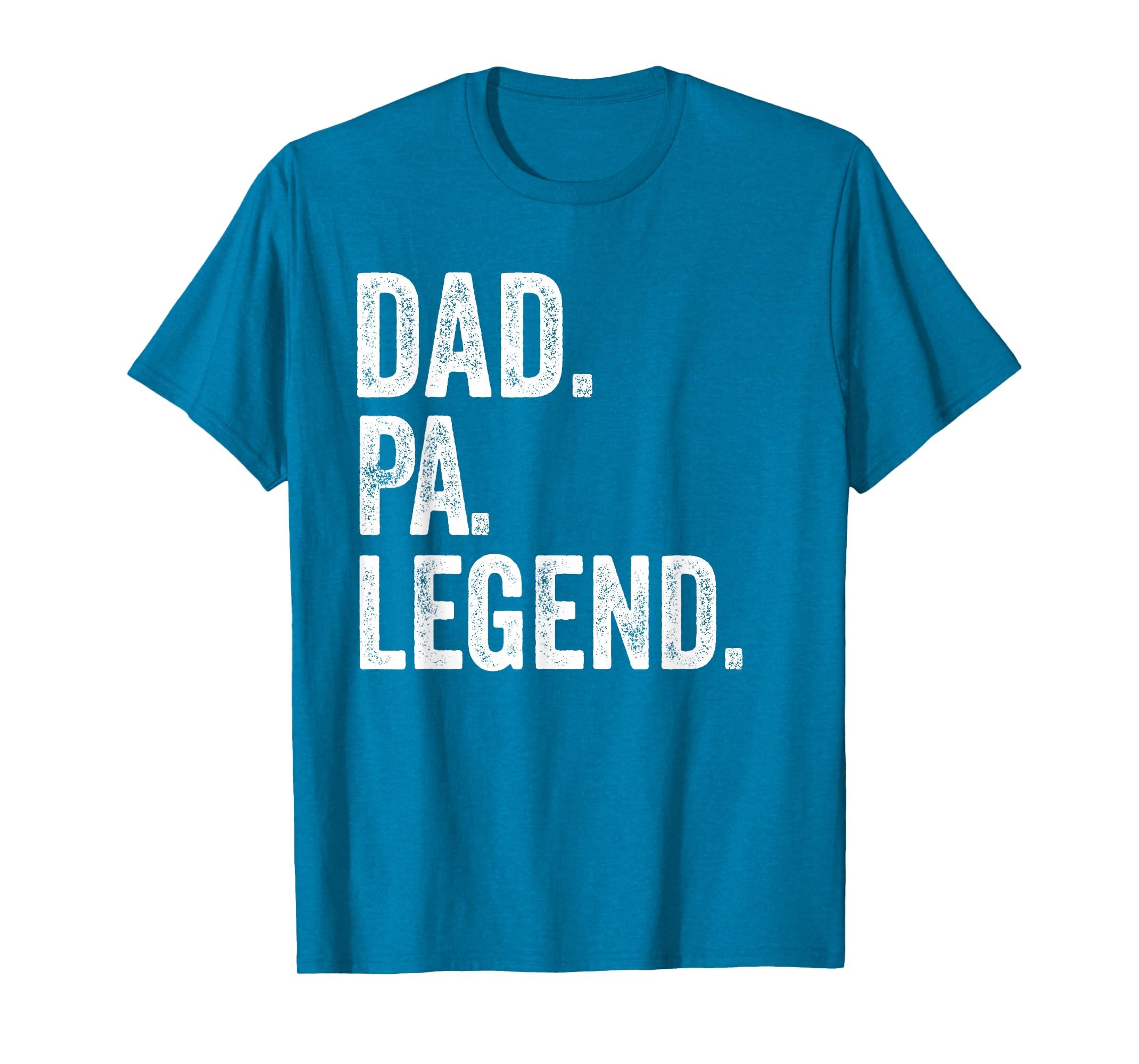 Dad Pa Legend Distressed Bold Pa T-Shirt - Custom Art Print for Adults - T-Shirt, Sweatshirt, Hoodie
