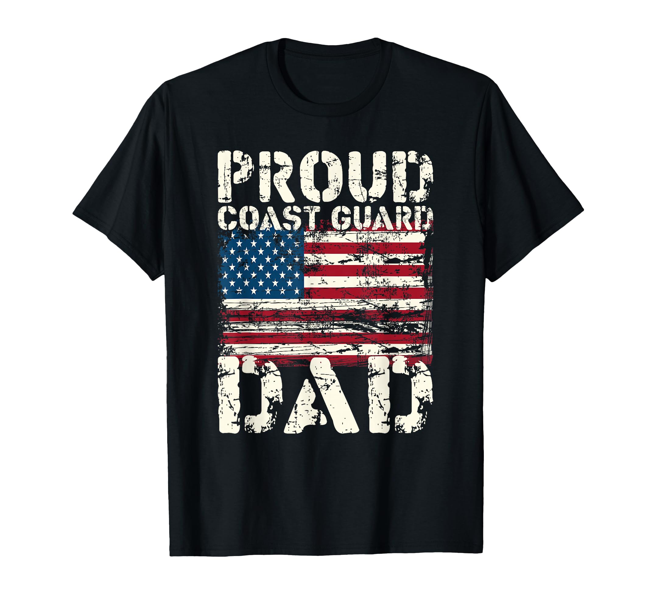 Coast Guard Dad Uscg Distressed Us T-Shirt - Casual Everyday Wear Unisex - T-Shirt, Sweatshirt, Hoodie