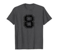 Number 8 Eight Varsity Distressed Sport T-Shirt - Unique Graphic Unisex - T-Shirt, Sweatshirt, Hoodie