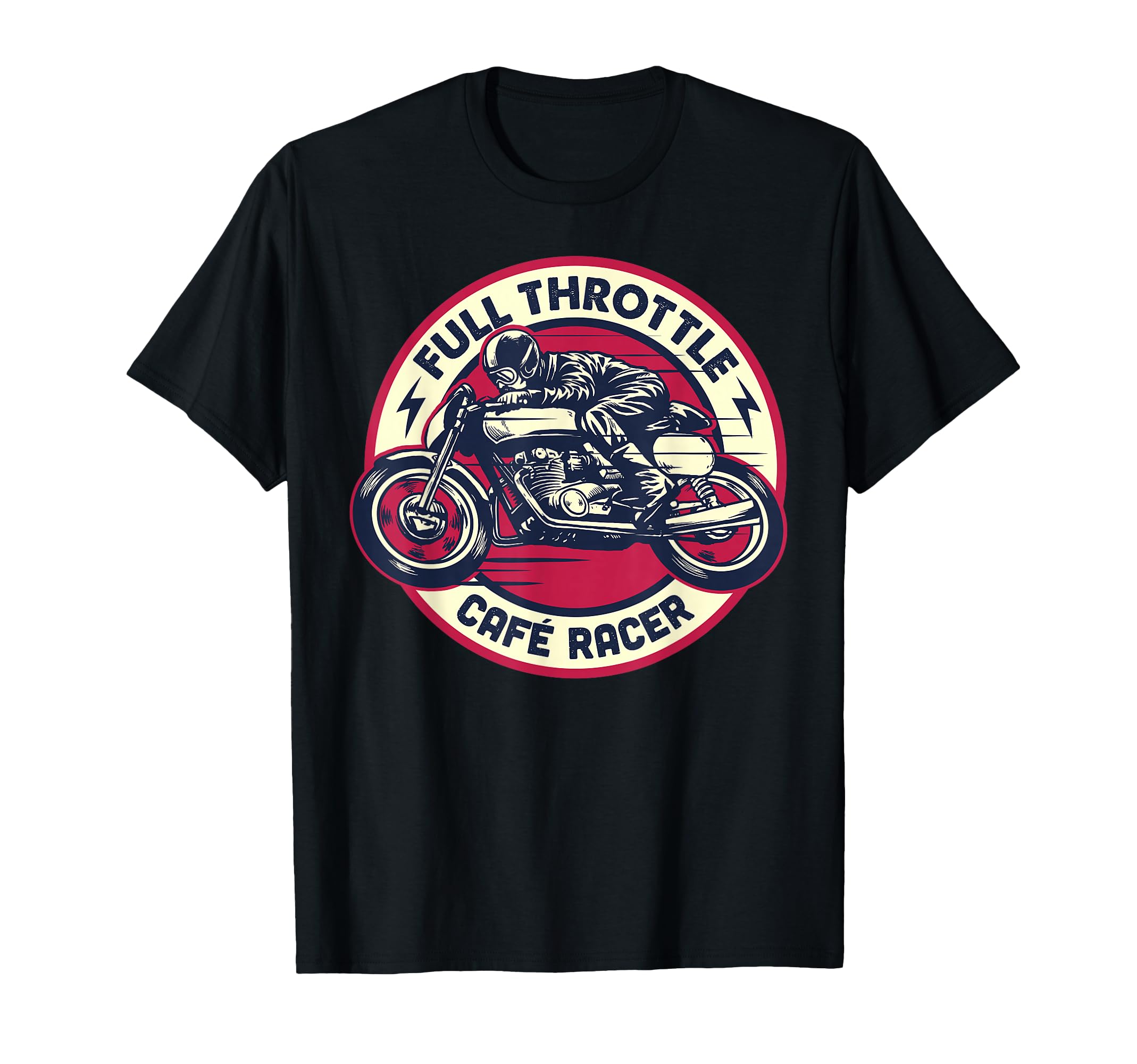 Cafe Racer Full Throttle Motorcycle T-Shirt - Aesthetic Graphic Unisex - T-Shirt, Sweatshirt, Hoodie