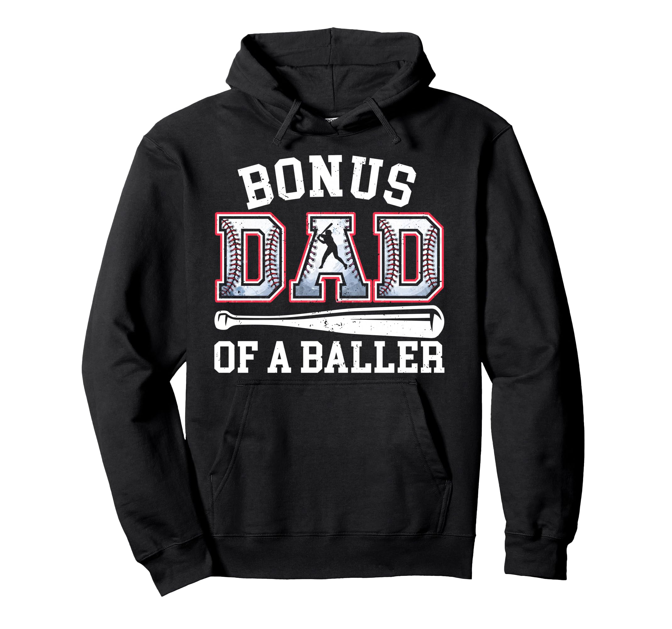 Bonus Dad Baseball Dad Fathers Day Hoodie - Custom Art Print Men Women - T-Shirt, Sweatshirt, Hoodie