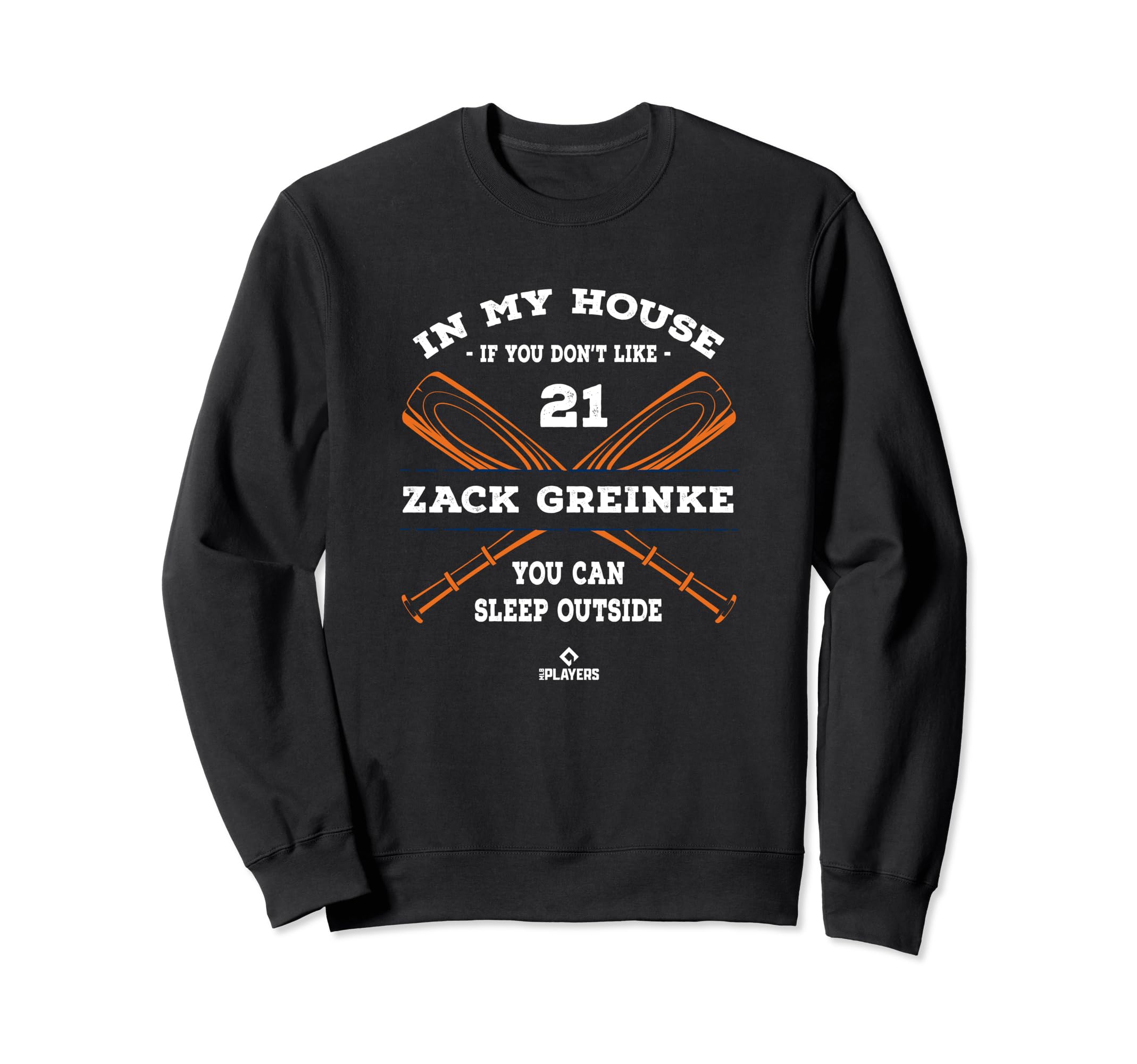 My House Zack Greinke Baseball Player Sweatshirt - Graphic Print Men Women - T-Shirt, Sweatshirt, Hoodie