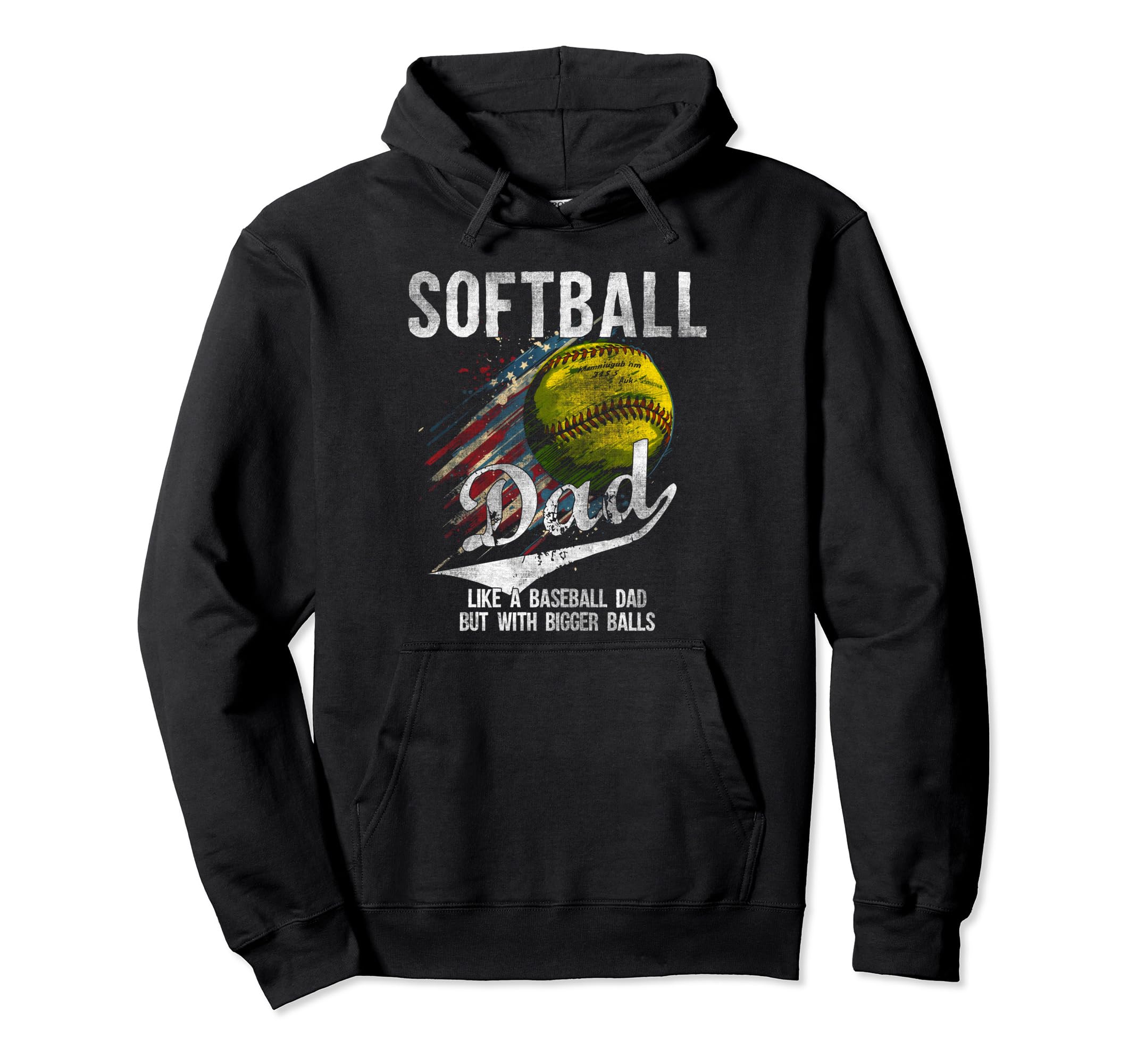 Softball Dad Like Baseball Dad Bigger Hoodie - Minimalist Print for Adults - T-Shirt, Sweatshirt, Hoodie