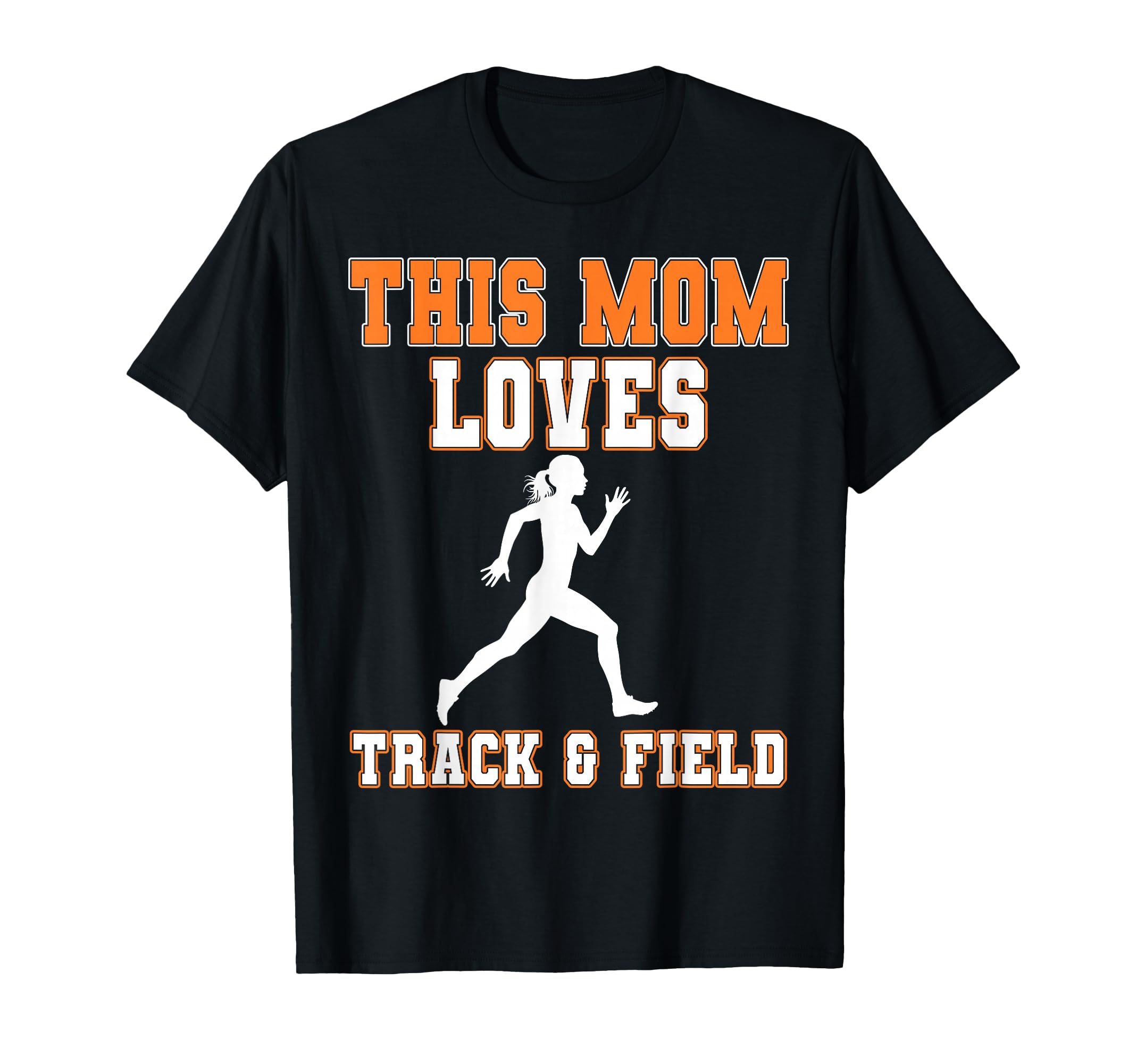 This Mom Loves Track Field Game Day T-Shirt - Streetwear Style Unisex - T-Shirt, Sweatshirt, Hoodie