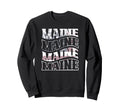 Maine American Flag Distressed Sweatshirt - Novelty Apparel Unisex - T-Shirt, Sweatshirt, Hoodie