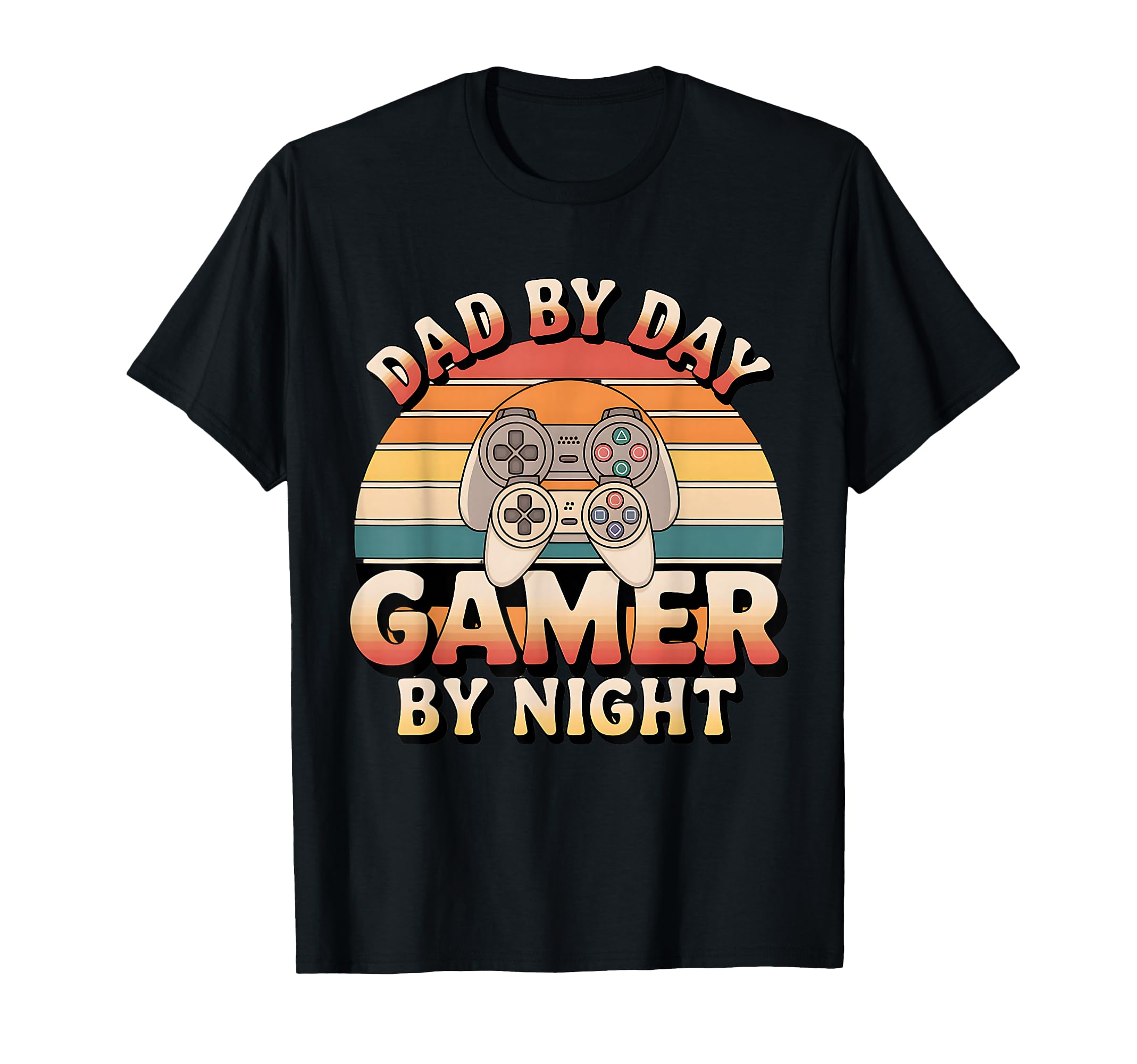 Dad Day Gamer Night Video Game T-Shirt - Fun Novelty Design Men Women - T-Shirt, Sweatshirt, Hoodie