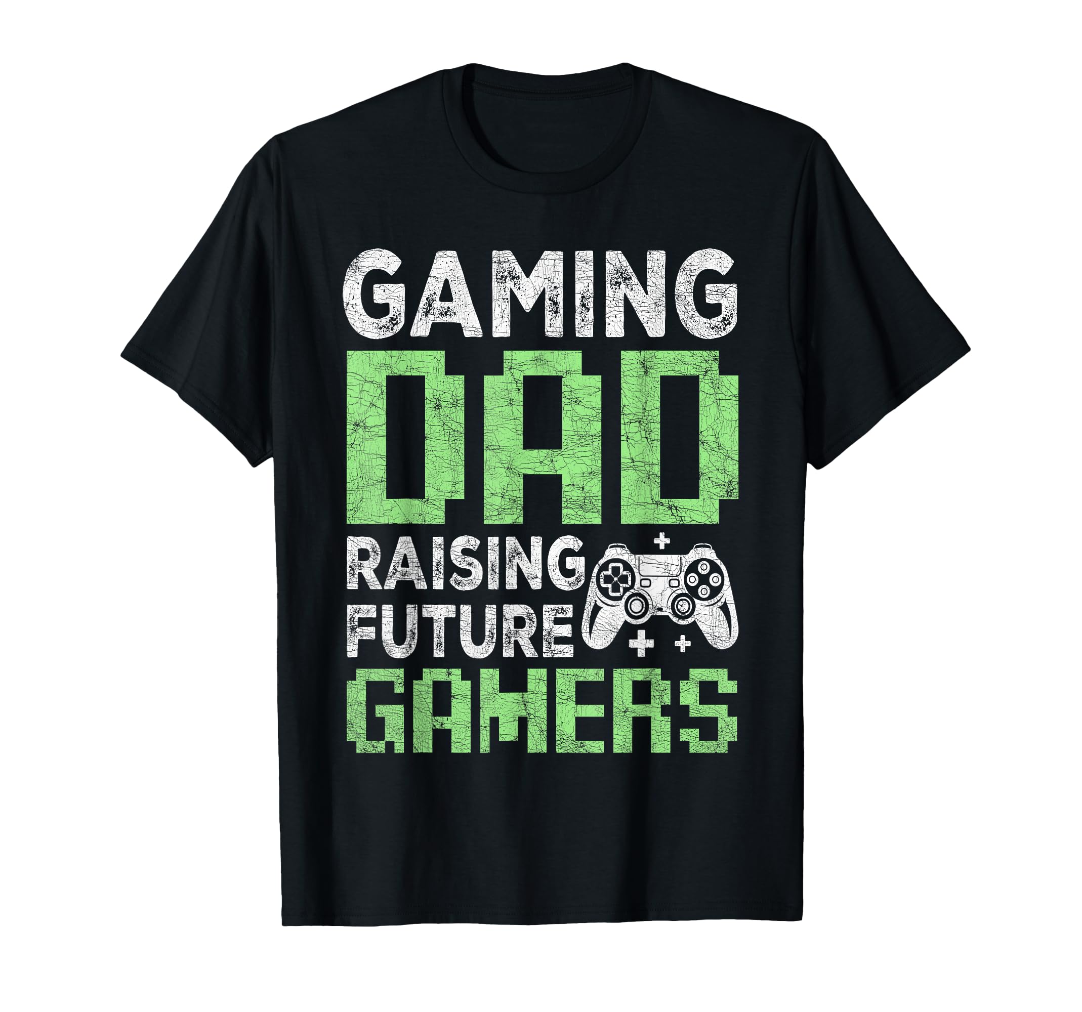 Dad Fathers Day Gaming Dad Raising Future T-Shirt - Trendy Graphic Unisex - T-Shirt, Sweatshirt, Hoodie