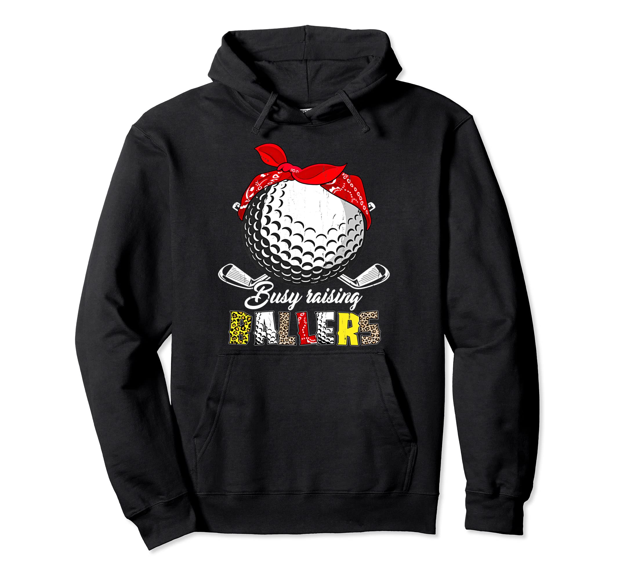 Busy Raising Ballers Golf Mom Life Hoodie - Aesthetic Graphic for Adults - T-Shirt, Sweatshirt, Hoodie