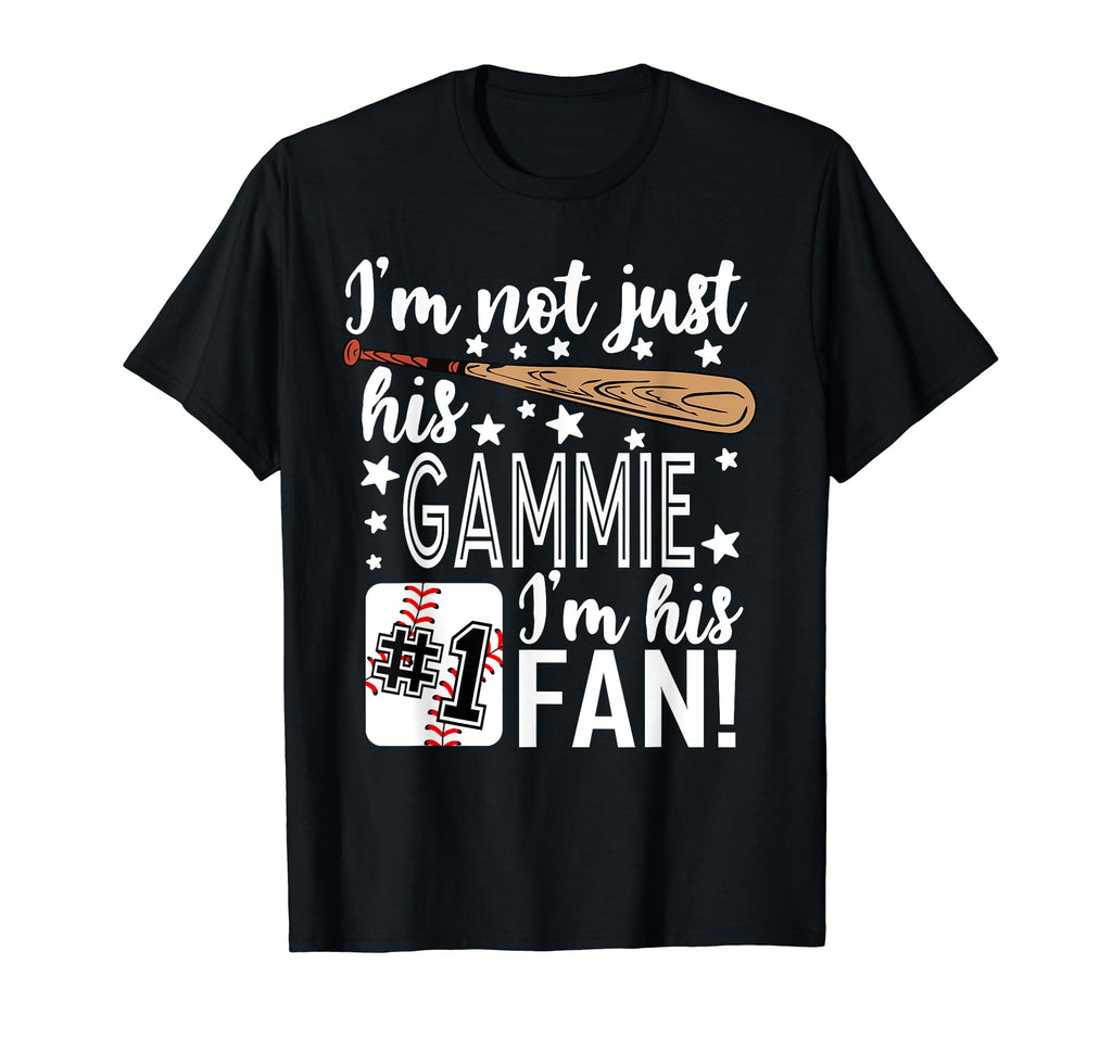 Im Not Just His Gammie Im His 1 T-Shirt - Fun Novelty Design for Adults - T-Shirt, Sweatshirt, Hoodie