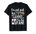 Im Not Just His Gammie Im His 1 T-Shirt - Fun Novelty Design for Adults - T-Shirt, Sweatshirt, Hoodie