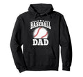 Funny Baseball Dad Baseball Player Hoodie - Novelty Apparel for Adults - T-Shirt, Sweatshirt, Hoodie